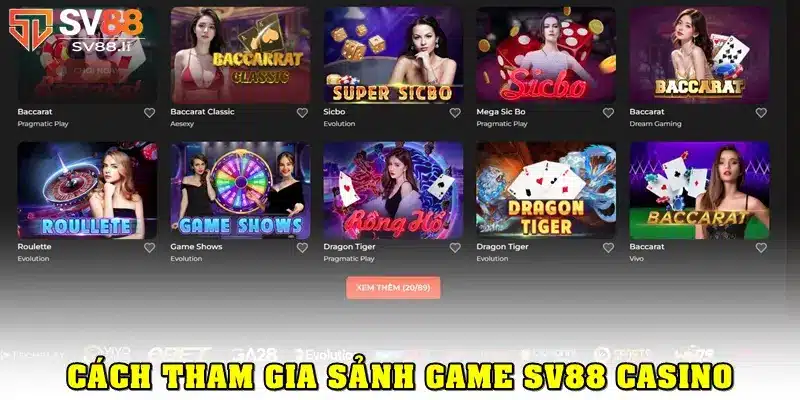 Hướng dẫn tham gia SV88 Casino